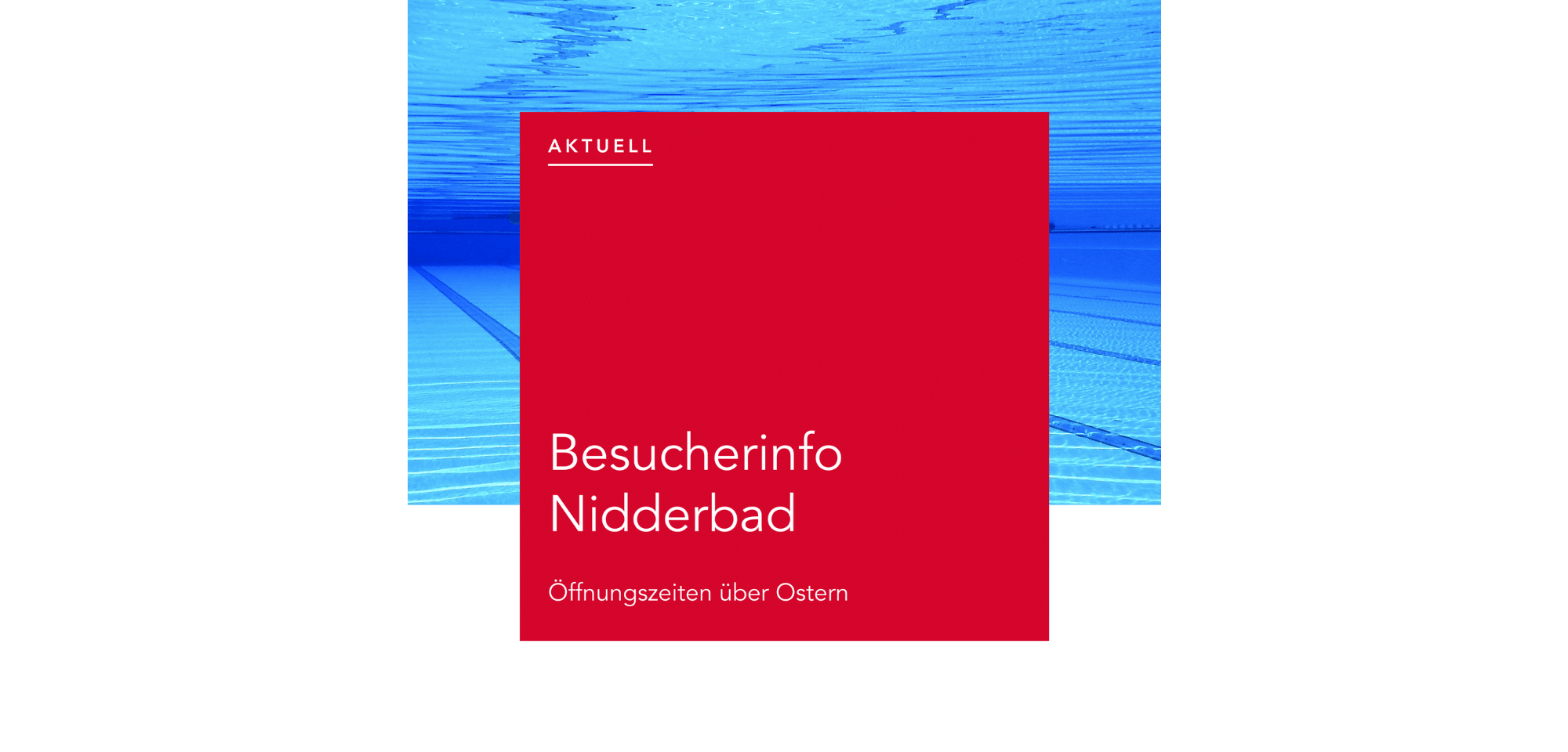 Aufnahme Schwimmbecken unter Wasser