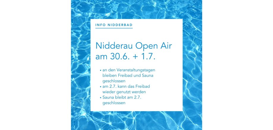 Sharepic Schließung Nidderbad anlässlich Nidderau Open Air am 30.6-+1.7.